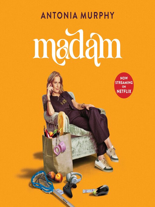 Title details for Madam by Antonia Murphy - Wait list
